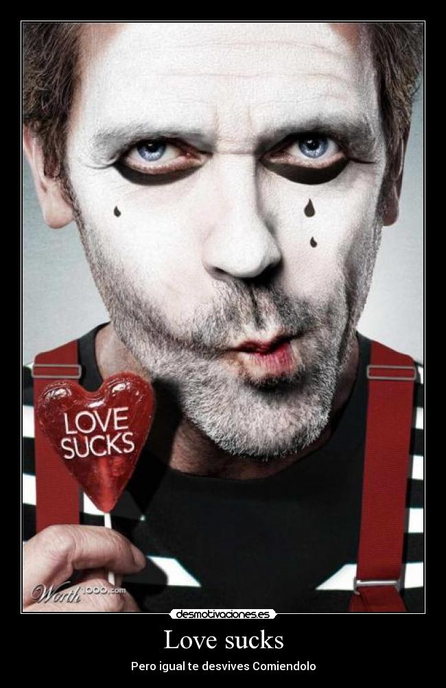 Love sucks -