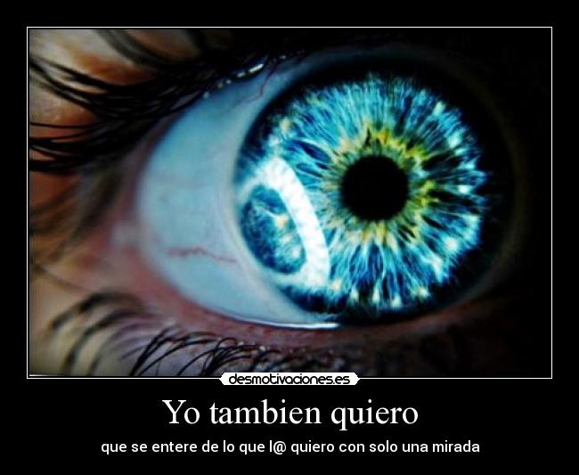 Yo tambien quiero - 