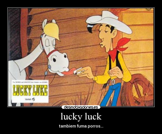lucky luck -