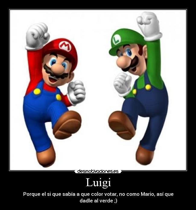 Luigi -