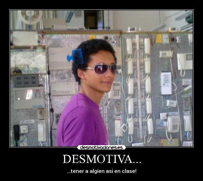 DESMOTIVA... - 