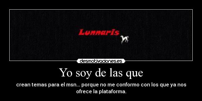 Yo soy de las que -