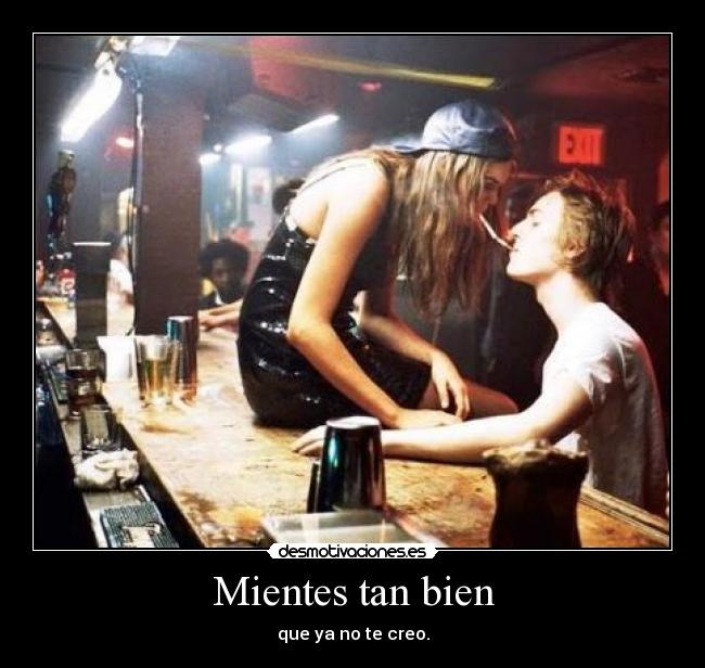 Mientes tan bien - 