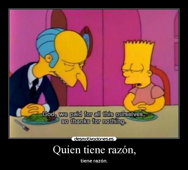 Quien tiene razón, - 