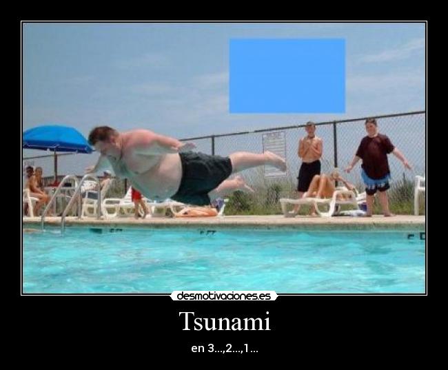 Tsunami -