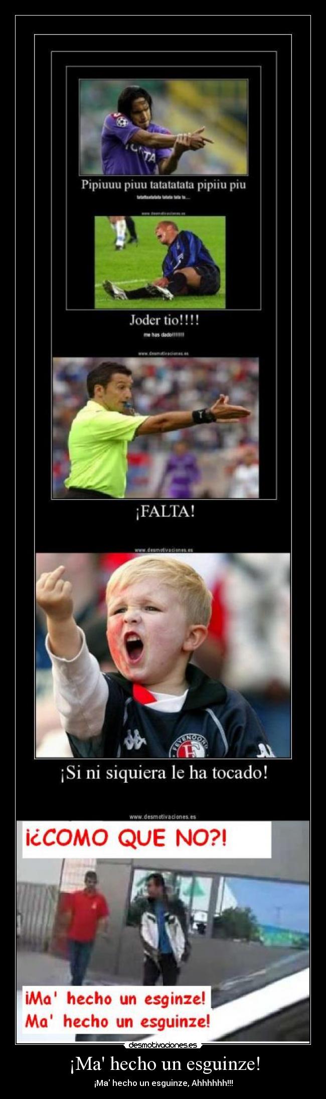 ¡Ma hecho un esguinze! -