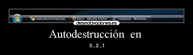 Autodestrucción en -
