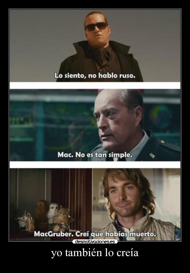 yo también lo creía - 
