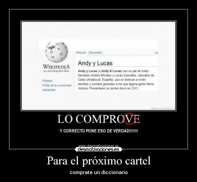 Para el próximo cartel - comprate un diccionario