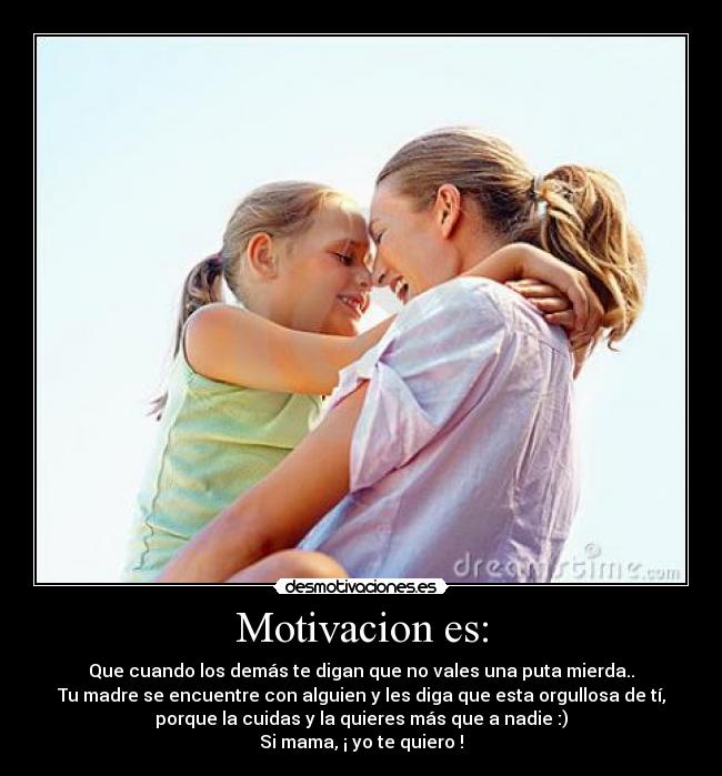 Motivacion es: - 
