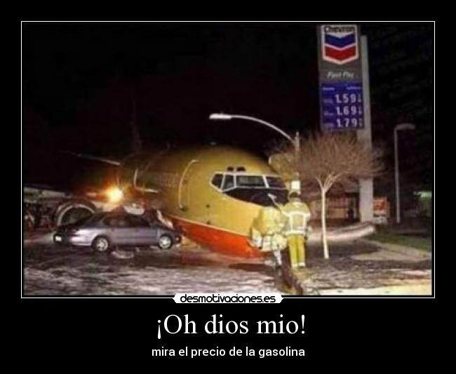 ¡Oh dios mio! -