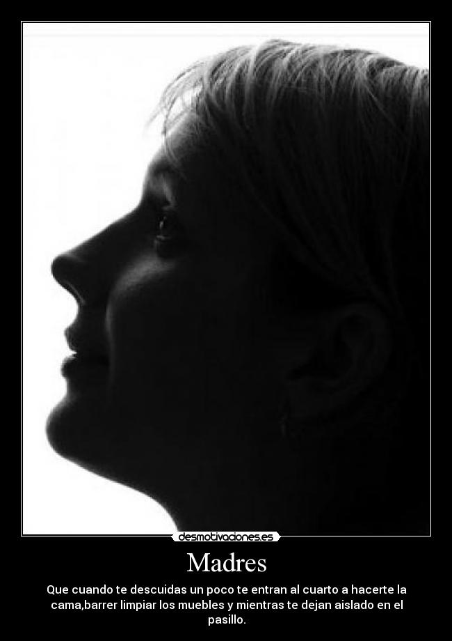 carteles mami desmotivaciones