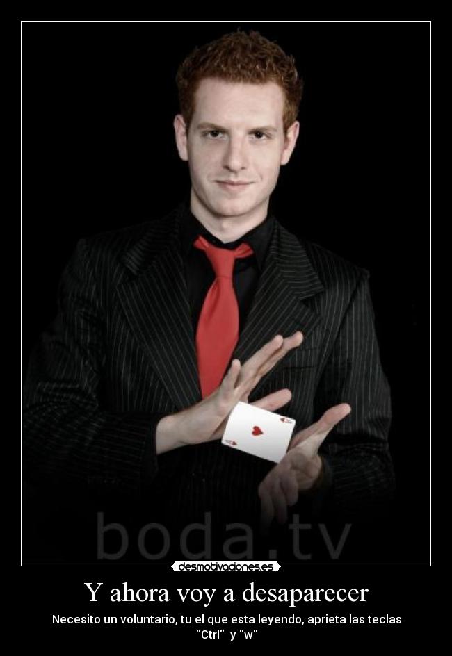 Y ahora voy a desaparecer - 