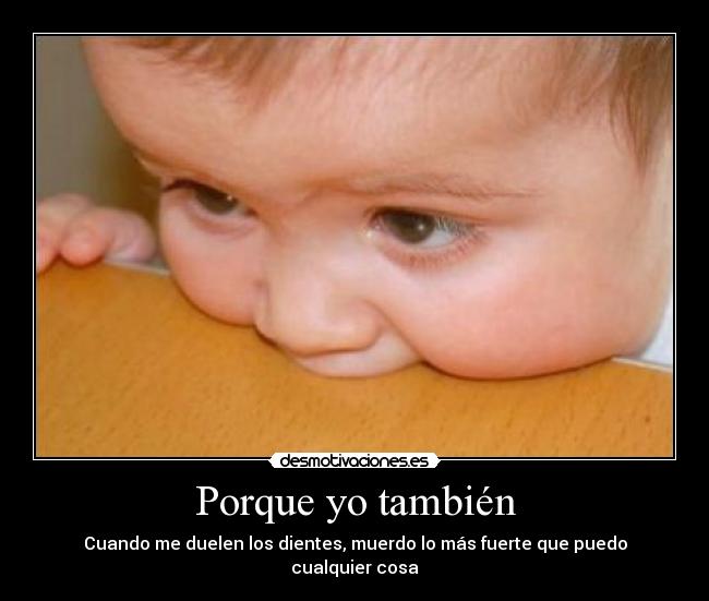 Porque yo también - 