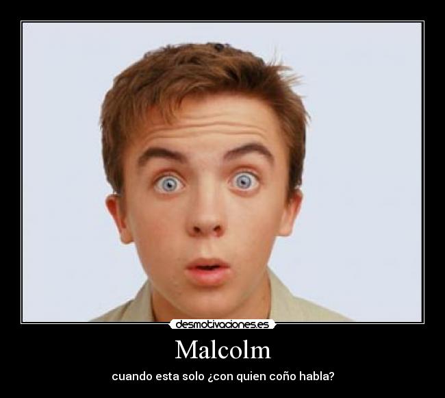 Malcolm -
