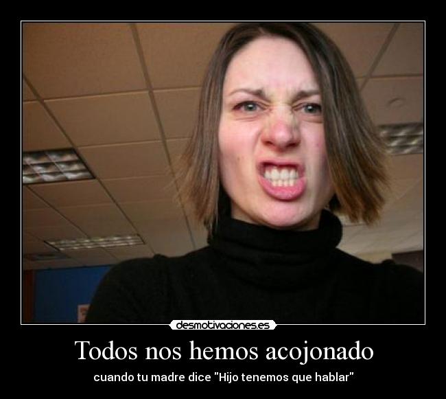 Todos nos hemos acojonado - 