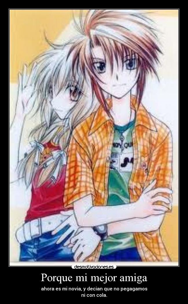 Porque mi mejor amiga - 