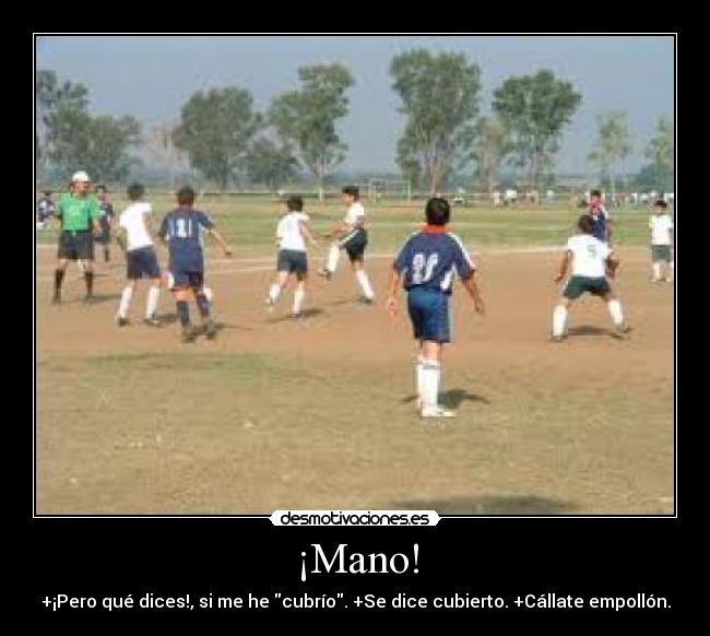 ¡Mano! -