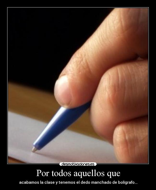 Por todos aquellos que -