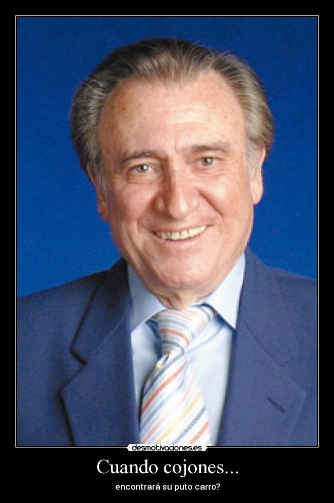 Cuando cojones... - 