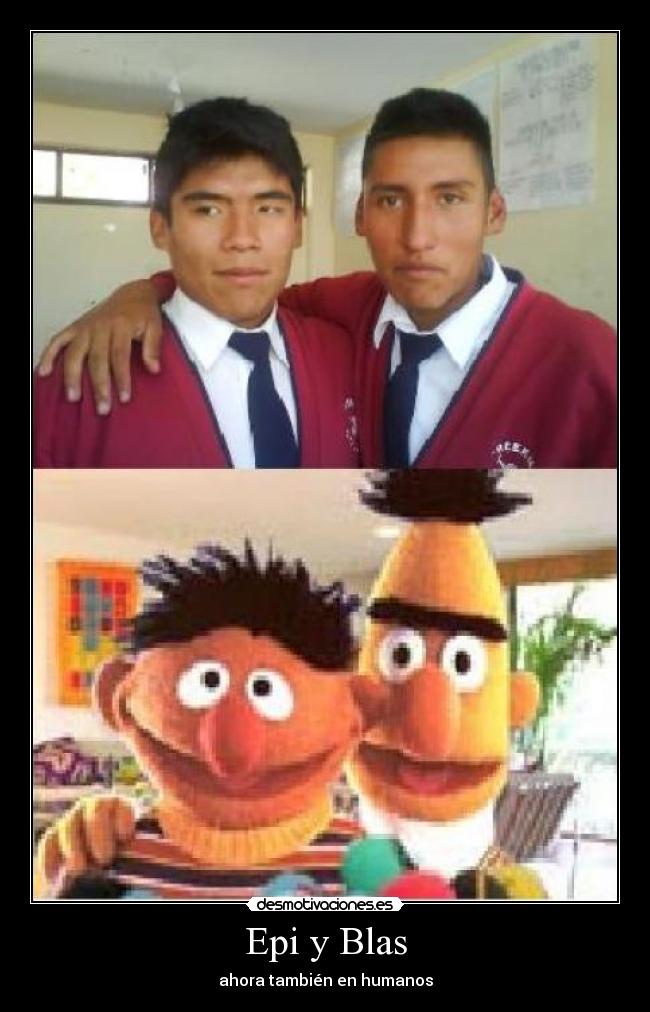Epi y Blas -