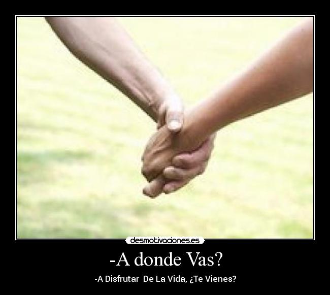-A donde Vas? - 