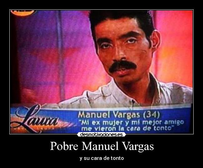 Pobre Manuel Vargas -