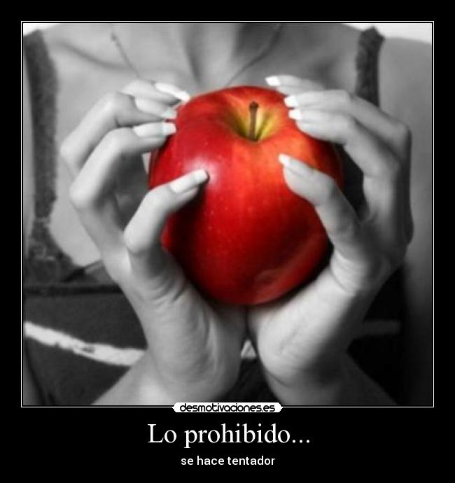 Lo prohibido... - 
