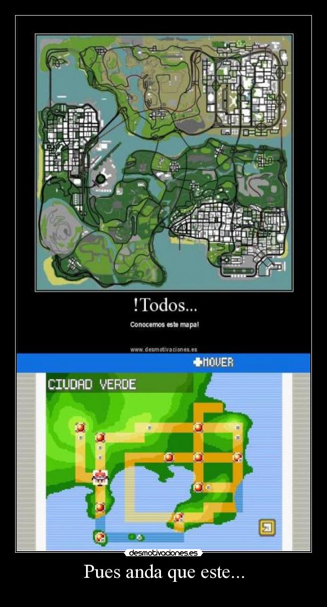 Pues anda que este... -