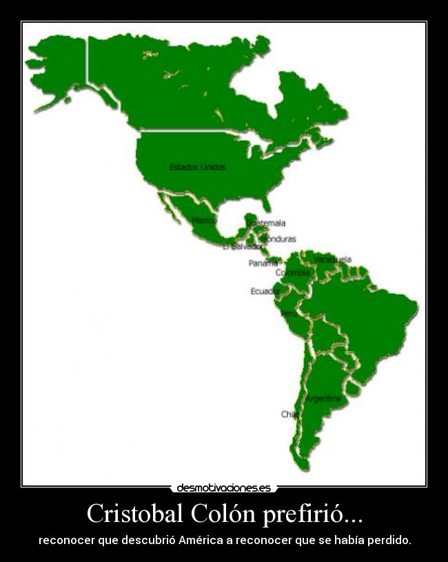 Cristobal Colón prefirió... -