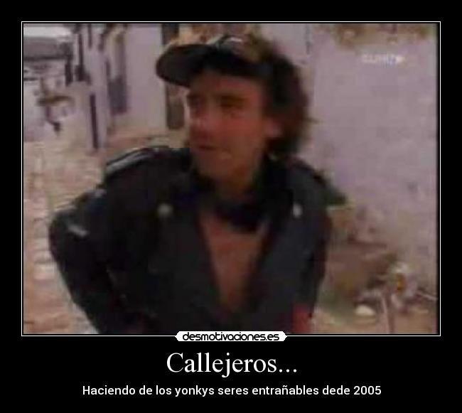 Callejeros... - 
