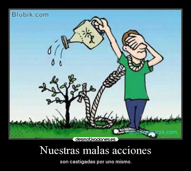 Nuestras malas acciones - 