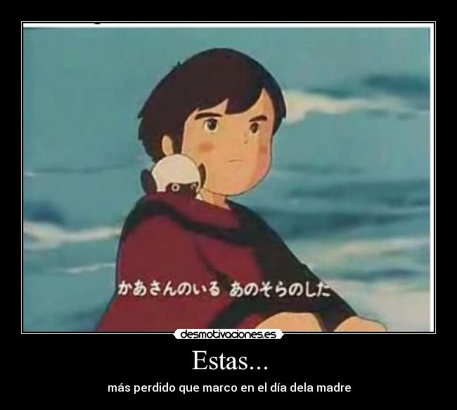 Estas... -
