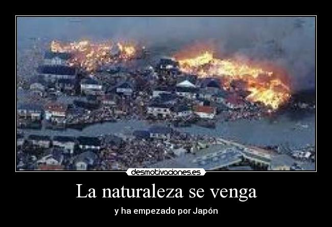 carteles naturaleza naturaleza desmotivaciones