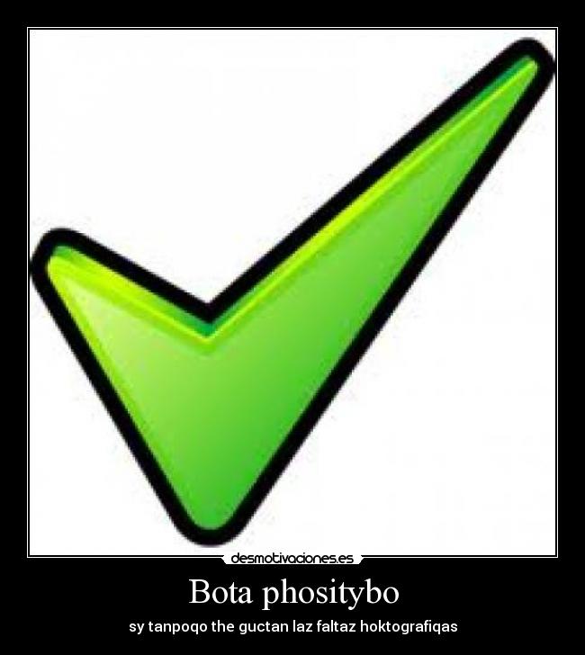 Bota phositybo -