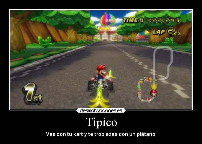 carteles mario kart tipico desmotivaciones