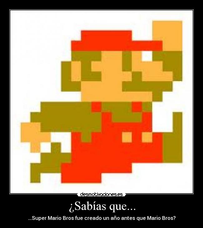 ¿Sabías que... - ...Super Mario Bros fue creado un año antes que Mario Bros?