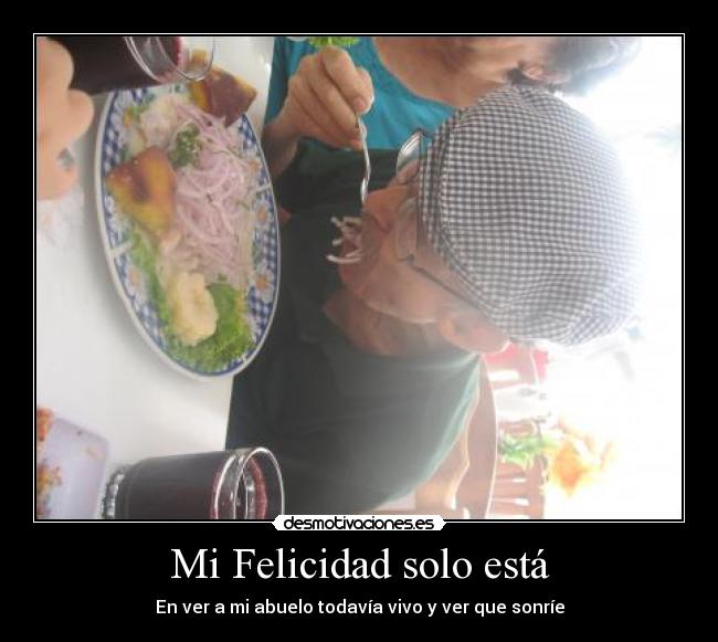Mi Felicidad solo está -