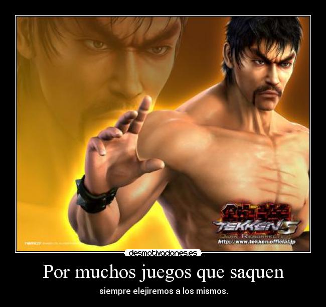 Por muchos juegos que saquen - siempre elejiremos a los mismos.