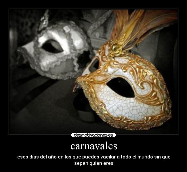 carteles carnavales desmotivaciones