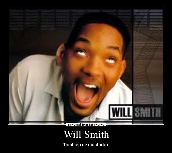 Will Smith -