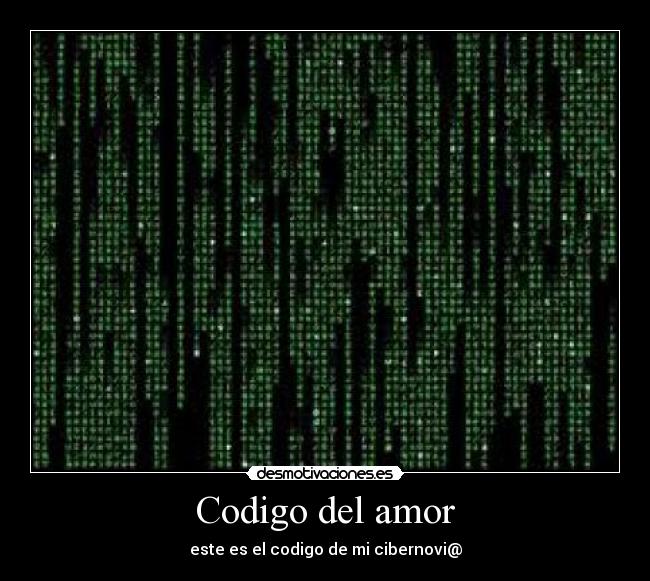 Codigo del amor - este es el codigo de mi cibernovi@