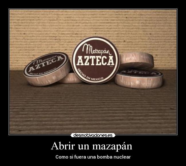 carteles mazapan humor vida cotidiana etcetera desmotivaciones