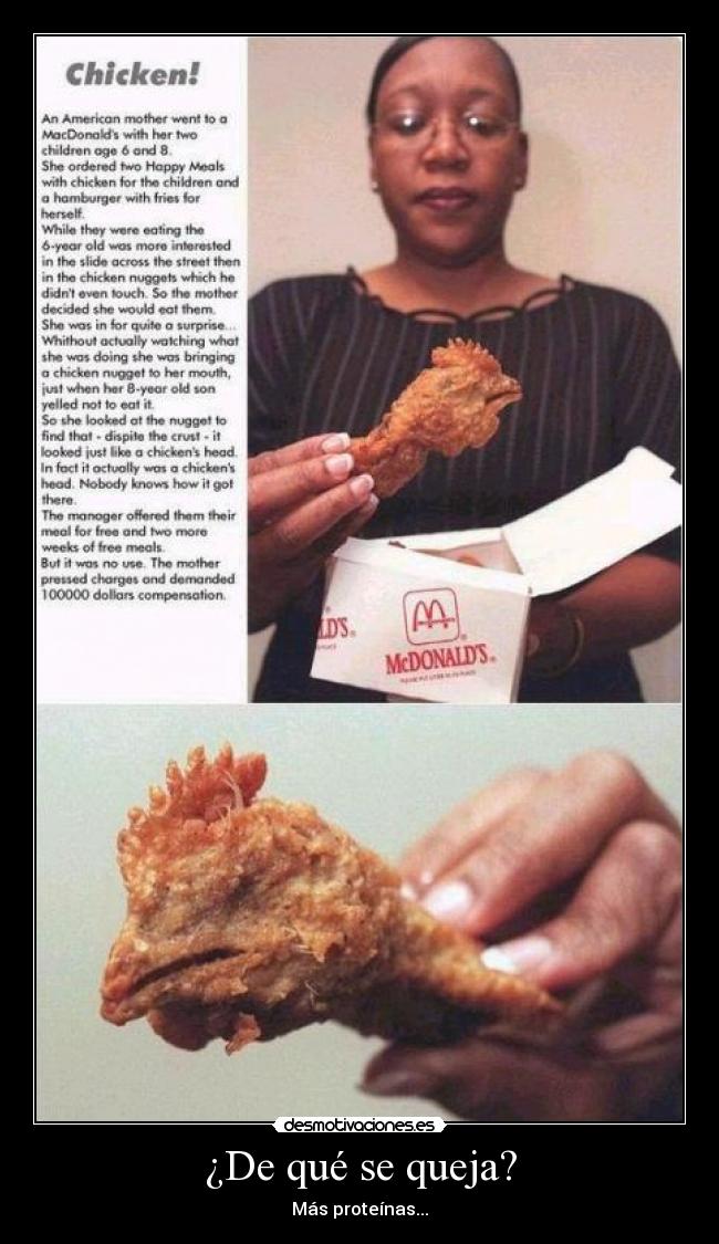 ¿De qué se queja? - Más proteínas...