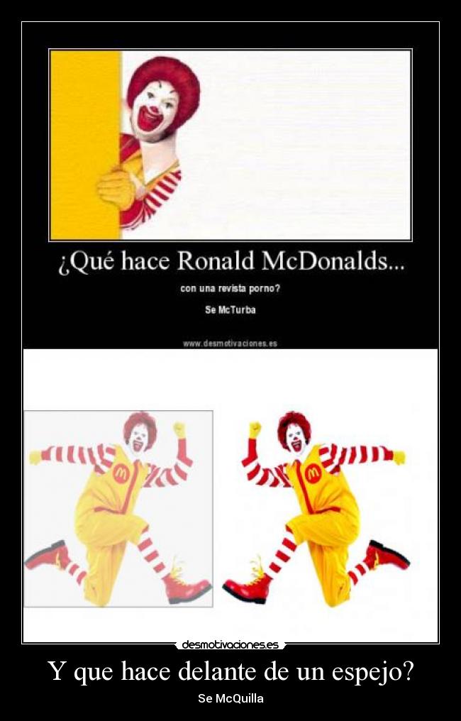 carteles xmario ronald mcdonald donald porno maquilla desmotivaciones