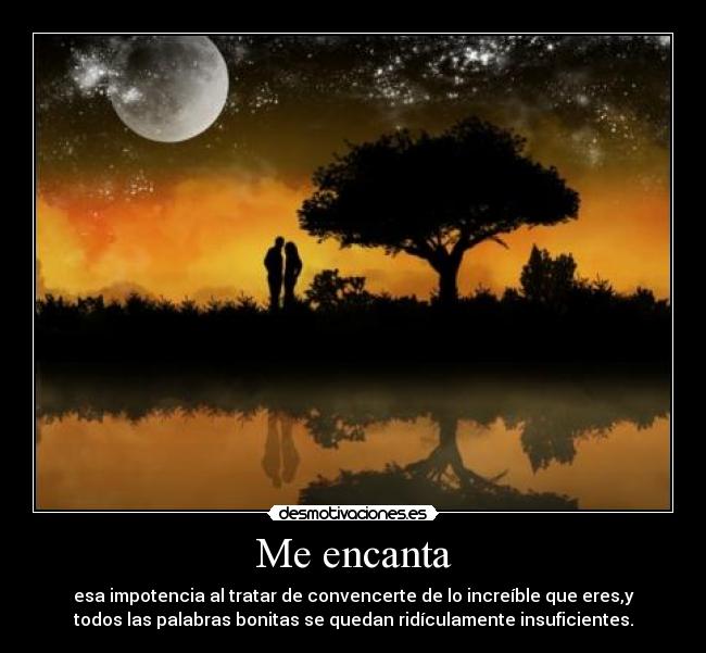 Me encanta -