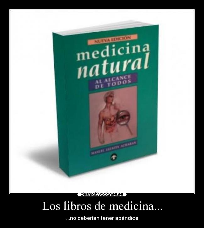 carteles libros medicina apendice desmotivaciones