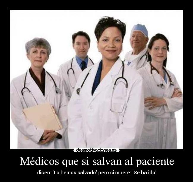 Médicos que si salvan al paciente -