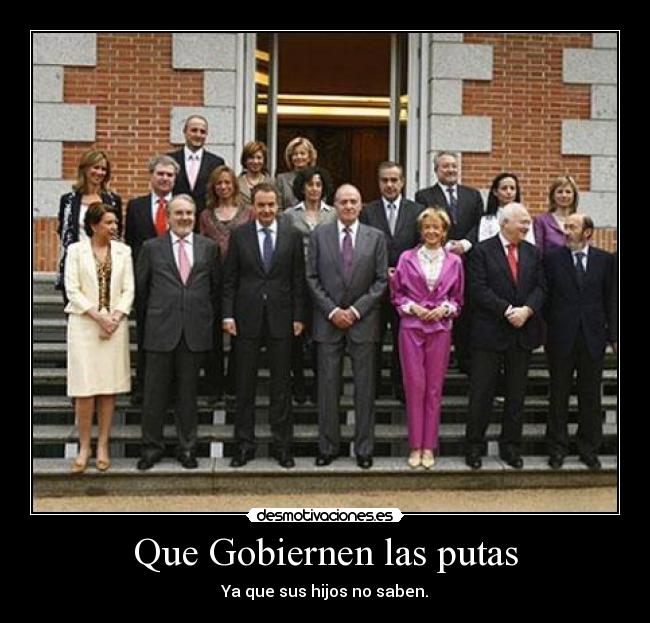 Que Gobiernen las putas - 