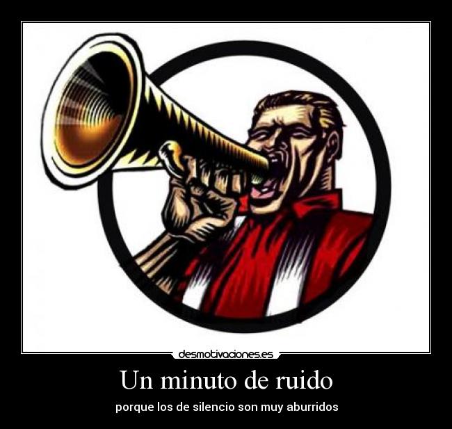Un minuto de ruido - 
